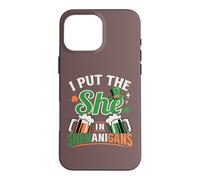Custodia per iPhone 16 Pro Max I put the she in Shenanigans, il giorno di San Patrizio