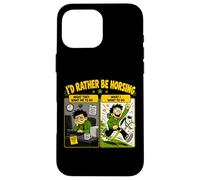 Custodia per iPhone 16 Pro Max Id Rather Be Horsing Divertente Hobby Fuga a cavallo