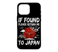 Custodia per iPhone 16 Pro Max If Found Please Return Me To Japan Travel Cultura giapponese