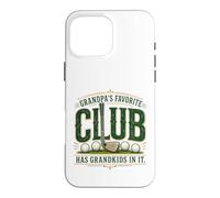 Custodia per iPhone 16 Pro Max Il club preferito del nonno ha nipoti in esso Golf
