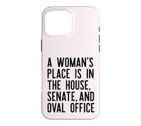 Custodia per iPhone 16 Pro Max IL POSTO DI UNA DONNA È NELLA CASA SENATO & UFFICIO OVALE meme