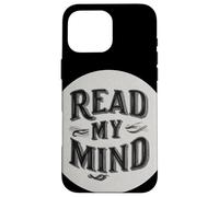 Custodia per iPhone 16 Pro Max Impressionante Leggi la mia Mente Stamp Look