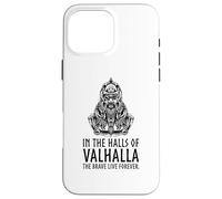 Custodia per iPhone 16 Pro Max In Valhalla The Brave Live Forever - Mitologia vichinga di Odino