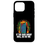 Custodia per iPhone 16 Pro Max IT Sysadmin If The RAID Array Dies So Do We