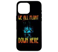Custodia per iPhone 16 Pro Max IT We All Float Down Here