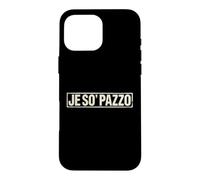 Custodia per iPhone 16 Pro Max Je So’ Pazzo Scritta Napoletana Vintage