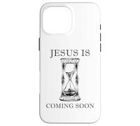 Custodia per iPhone 16 Pro Max JESUS is Coming Soon - Rapture Warning Christian Quote