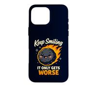 Custodia per iPhone 16 Pro Max Keep Smiling It Only Gets Worse Funny Meteor Citazione