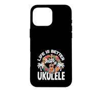 Custodia per iPhone 16 Pro Max La vita è migliore con un lettore musicale hawaiano ukulele