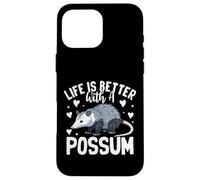 Custodia per iPhone 16 Pro Max La vita è migliore con un opossum divertente carino amante opossum