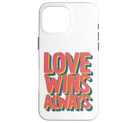 Custodia per iPhone 16 Pro Max L'amore vince. Sempre