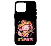 Custodia per iPhone 16 Pro Max Let's Fiesta! Adorabile Axolotl Mariachi Cinco De Mayo