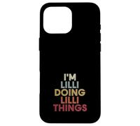 Custodia per iPhone 16 Pro Max Lilli Name Lilli Personalized Name First Given