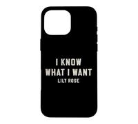 Custodia per iPhone 16 Pro Max Lily Rose So cosa voglio audace
