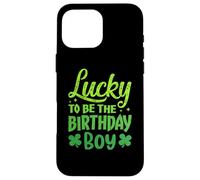 Custodia per iPhone 16 Pro Max Lucky to Be the Birthday Boy Shamrock St Patrick's Day Boys