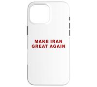 Custodia per iPhone 16 Pro Max Make Iran Great Again - Minimal Text White & Red