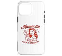Custodia per iPhone 16 Pro Max Mamacita ha bisogno di un design divertente per la festa spagnola Margarita