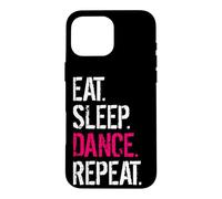 Custodia per iPhone 16 Pro Max Mangia Dormi Danza Ripeti