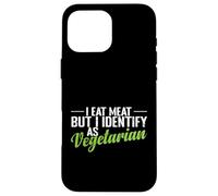 Custodia per iPhone 16 Pro Max Mangio carne identifica come divertente vegetariano