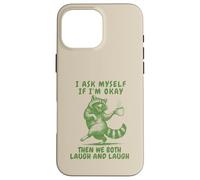 Custodia per iPhone 16 Pro Max Mi chiedo se sto bene Divertente Raccoon Gag Joke Retro anni '90