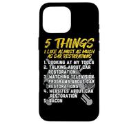 Custodia per iPhone 16 Pro Max Mi piace Restauro Auto Appassionato Ragazzo Hot Rod Meccanico