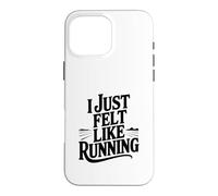 Custodia per iPhone 16 Pro Max Mi sentivo come correre