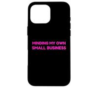 Custodia per iPhone 16 Pro Max Minding My Own Small Business Humor Retro Self Love