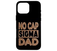 Custodia per iPhone 16 Pro Max NO CAP SIGMA DAD - Alpha Mindset Father Design