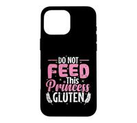 Custodia per iPhone 16 Pro Max Non dare da mangiare a questo glutine principessa