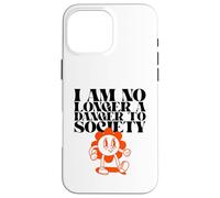 Custodia per iPhone 16 Pro Max Non sono più un pericolo per la società (Grafica divertente)