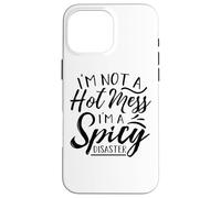 Custodia per iPhone 16 Pro Max Non sono un disastro, sono un disastro piccante Mamma Papà