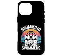 Custodia per iPhone 16 Pro Max Nuoto Mom Raising Strong Nuotatori Nuotare Team Pride