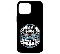 Custodia per iPhone 16 Pro Max Nuoto Mom Raising Strong Nuotatori Nuotare Team Pride