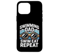 Custodia per iPhone 16 Pro Max Nuoto Papà Nuotare Mangia Ripeti Divertente Piscina
