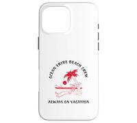 Custodia per iPhone 16 Pro Max Ocean Tribe Beach Crew Always On Vacation (Grafica divertente)