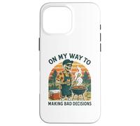 Custodia per iPhone 16 Pro Max "On My Way to Making Bad Decisions" - Divertente barbecue alla griglia