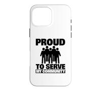 Custodia per iPhone 16 Pro Max Orgoglioso di servire il volontario della mia comunità