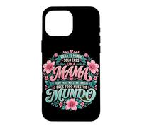 Custodia per iPhone 16 Pro Max Para Nuestra Familia Eres Todo Mama Quote Graphic Mundo