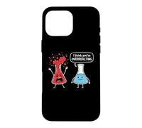 Custodia per iPhone 16 Pro Max Penso che tu stia esagerando - Divertente insegnante di scienze chimica
