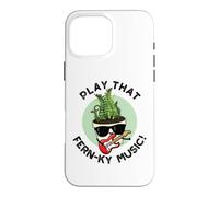 Custodia per iPhone 16 Pro Max Play That Fern-ky Musica Divertente Pianta Pun
