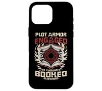 Custodia per iPhone 16 Pro Max PLOT ARMOR ENGAGED I'M CURRENTLY BOOKED ELSEWHERE