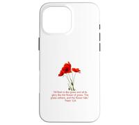 Custodia per iPhone 16 Pro Max Poiché tutta la carne è come erba Pietro 1:24-25