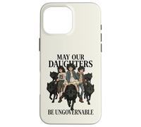 Custodia per iPhone 16 Pro Max Possano le nostre figlie essere donne lupo femministe