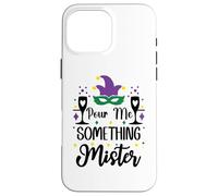 Custodia per iPhone 16 Pro Max Pour Me Something Mister Mardi Gras Party Funny Drinking