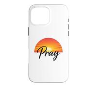 Custodia per iPhone 16 Pro Max Pray Sunset Inspirational Religious Christian Faith