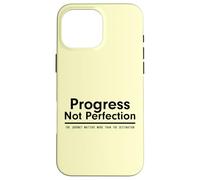 Custodia per iPhone 16 Pro Max Progress Not Perfection Inspirational Self Improvement