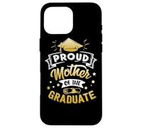 Custodia per iPhone 16 Pro Max Proud Mother Of The Graduate Senior Funny For Mothers