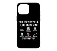 Custodia per iPhone 16 Pro Max Put On The Full Armor God Funny Saying Christian