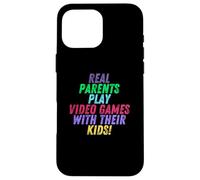 Custodia per iPhone 16 Pro Max Real Parents Play Video Games With Their Kids Gamer Mom Dad