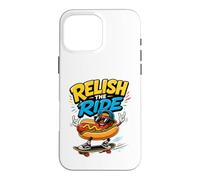 Custodia per iPhone 16 Pro Max Relish The Ride - Divertente skateboarder con hot dog